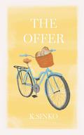 The Offer (Scoops #3) by K. Sinko