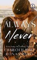 Always Never (Cargill Brothers #4) by Ronan Byrd