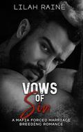 Vows Of Sin by Lilah Raine