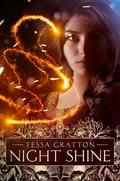 Night Shine by Tessa Gratton