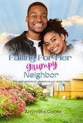 Falling for Her Grumpy Neighbor (The Firefighters of Orange Valley #3) by Aminata Coote