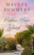 Hidden Hope Island by Hayley Summers