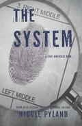 The System by Nicole Pyland