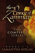 The Prince of Zammar: The Complete Serial (The Zammar Series, book #1) by Samantha Nolan