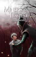 Miners of the Tempest by Penny Moss