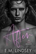 After by E.M. Lindsey