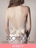 Prohibido obsesionarse con Adam Walker (Idiota Encantador #2) by Lia Belikov