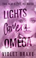Lights, Camera, Omega (Hollywood Omegas #1) by Violet Braxe