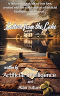 Letters from the Lake by Artificial Intelligence