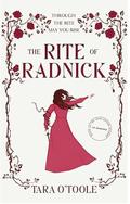 The Rite of Radnick by Tara O’Toole