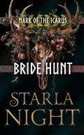 Bride Hunt by Starla Night
