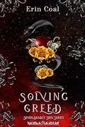 Solving Greed (Seven Deadly Sins #3) by Erin Coal