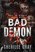 Bad Demon (Hellhound Heat #1) by Sherilee Gray