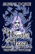 A Handful of Hexes by Sarina Dorie