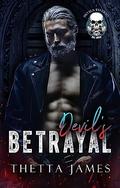 Devil's Betrayal (Devil's Inferno World MC) by Thetta James