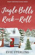 Jingle Bells Rock & Roll by Evie Sterling