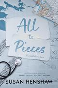 All To Pieces by Susan Henshaw