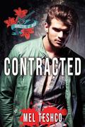 Contracted (Gangsters at War #4) by Mel Teshco