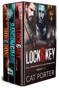 Lock & Key Small Town MC Romance Series: Books 1 - 3: Motorcycle Club Romance - Boxed Set by Cat Porter
