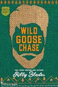 Wild Goose Chase (Green Valley Heroes #8) by Kilby Blades