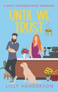 Until We Trust (Until #3) by Lilly Henderson