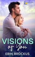 Visions of You (Calypso Key #1) by Erin Brockus