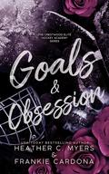 Goals & Obsession by Heather C. Myers, Frankie Cardona