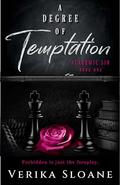 A Degree of Temptation by Verika Sloane