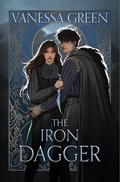 The Iron Dagger (The Bard's Bargain #2) by Vanessa Green