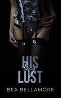 His Lacy Lust (Lacy Secrets #2) by Bea Bellamore