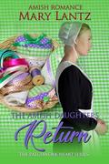 The Amish Daughter's Return by Mary Lantz