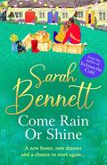 Come Rain or Shine by Sarah Bennett