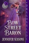 Bow Street Baron (The Castleburys #5) by Jennifer Seasons