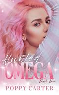 Hunted Omega: Part One by Poppy Carter