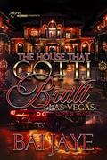 The House That Gotti Built Las Vegas: Love & Trace (The House That Gotti Built - Season 1 #10) by Bai Jaye