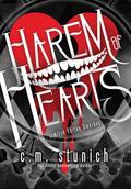 Harem of Hearts: Limited Edition Omnibus by C.M. Stunich