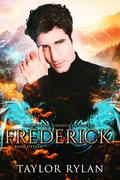 Frederick: Paranormal Council Enforcers Book Fifteen by Taylor Rylan