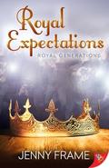 Royal Expectations (Royal Generations #2) by Jenny Frame
