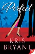 Perfect by Kris Bryant