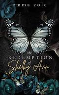 The Redemption of Shelby Ann (Twisted Love #2) by Emma Cole