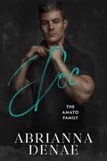 Doc (The Amato Family #1) by Abrianna Denae