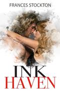 Ink Haven by Frances Stockton