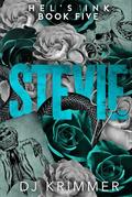 Stevie (Hel's Ink #5) by D.J. Krimmer