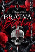 Bratva Butcher (Bratva #4) by T.J. Maguire
