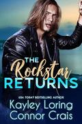 The Rockstar Returns (Beacon Harbor #2) by Connor Crais