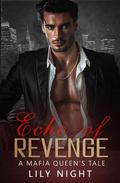 Echo of Revenge by Lily Night