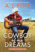 The Cowboy of My Dreams (The Murphys of Meadow Valley #3) by A.J. Pine