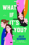 What If It's You? by Jilly Gagnon