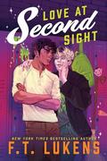 Love at Second Sight by F.T. Lukens