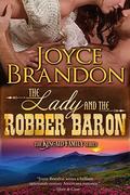 The Lady and the Robber Baron (The Kincaid Family #2) by Joyce Brandon